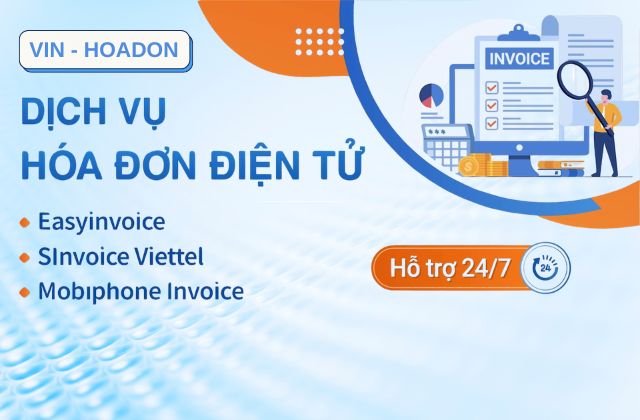 Hóa đơn Vin – Giải pháp số hóa an toàn, hiệu quả doanh nghiệp