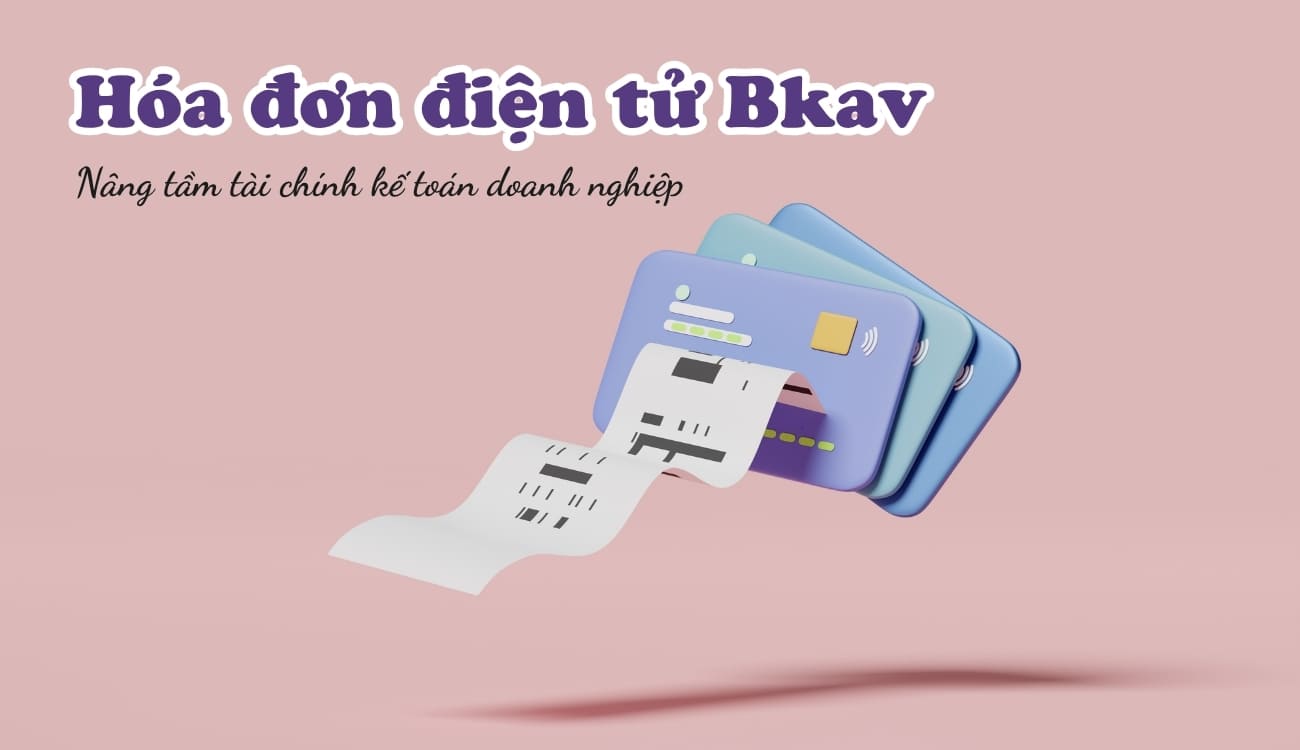 Đại lý phần mềm hóa đơn Bkav Đồng Tháp uy tín