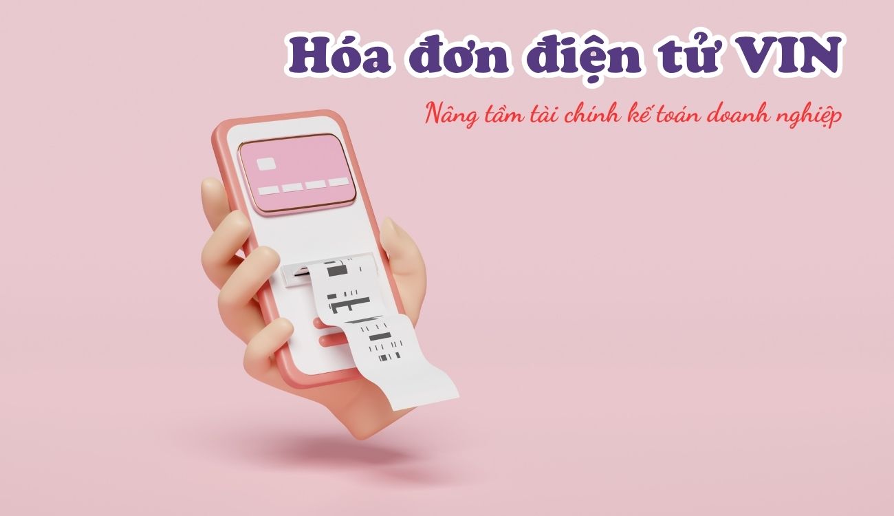 Đại lý hóa đơn điện tử VIN Cần Thơ uy tín